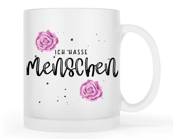glastasse-satiniert-ich-hasse-menschen-22-2